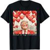 Trump Is My Valentine Happy Valentine's Day Men Women Couple Cotton Men T Shirt