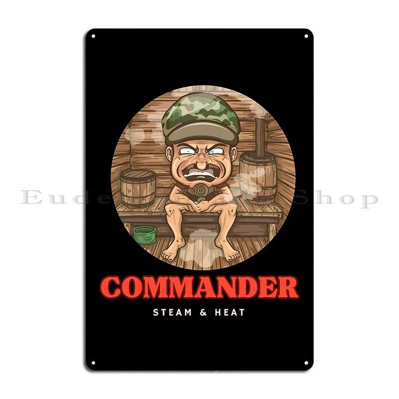 Sauna Commander Sauna Lover Metal Plaque Plaques Create Club Bar Wall Decor Character Tin Sign Poster 20x30cm(7.8x11.8inch)