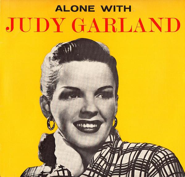 

LP Record JUDY GARLAND - Alone With TP154 World Record Cl 1965 UK Jazz Used