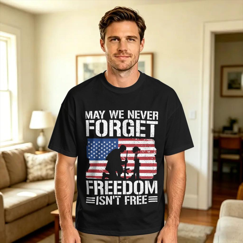 Unisexs May We Never Forget Freedom Iisnt Free American Veteran T Shirts 100 Cotton Tops Summer Funny Shortsleeve Tshirt