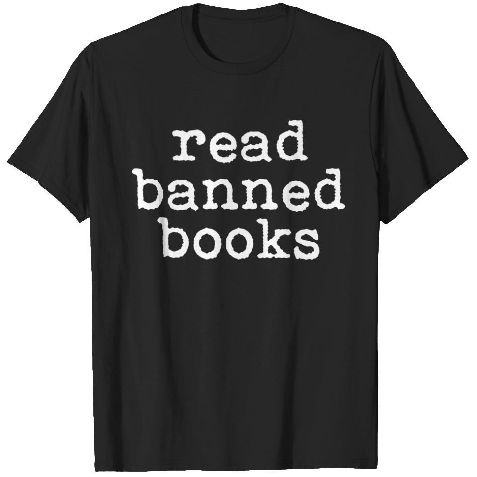 Read Banned Books - Banned Books - T-Shirt, Unisex Tshirt M