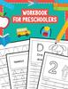 The Workbook for Preschoolers : Tracing Lines Shapes Letters and Numbers for Preschool, Kindergarten, Toddlers and Kids Ages 3-5 : 2 Book