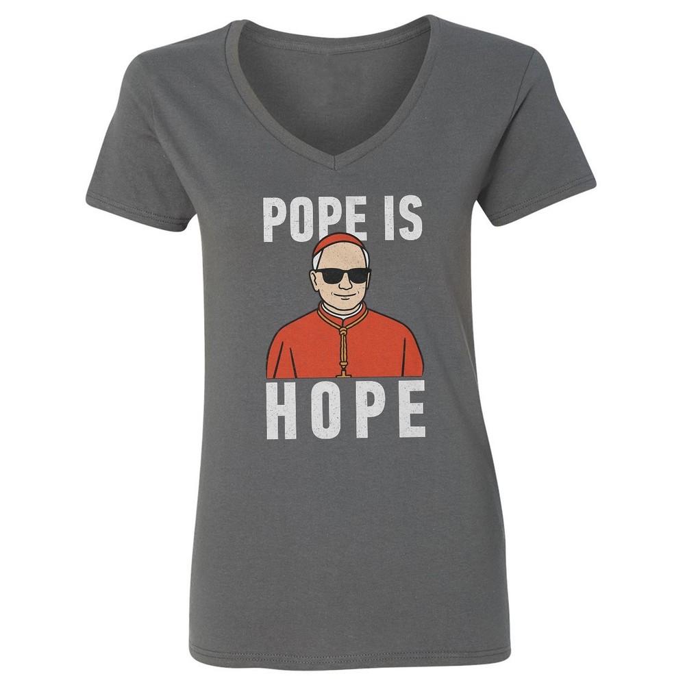 Pope is Hope - Prevost Tribute First American Pope Ladies  V-Neck Tshirt Unisex T-Shirt XXXL