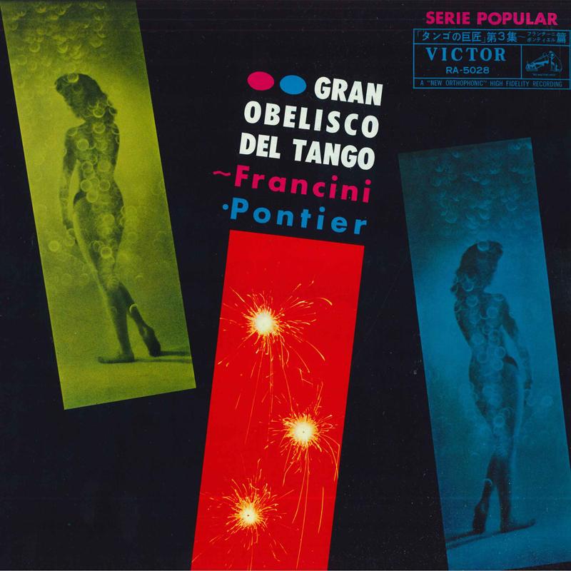 

Виниловая пластинка FRANCINI PONTIER Gran Obelisco Del Tango Vol.III RA5028 VICTOR Япония Латинская б/у