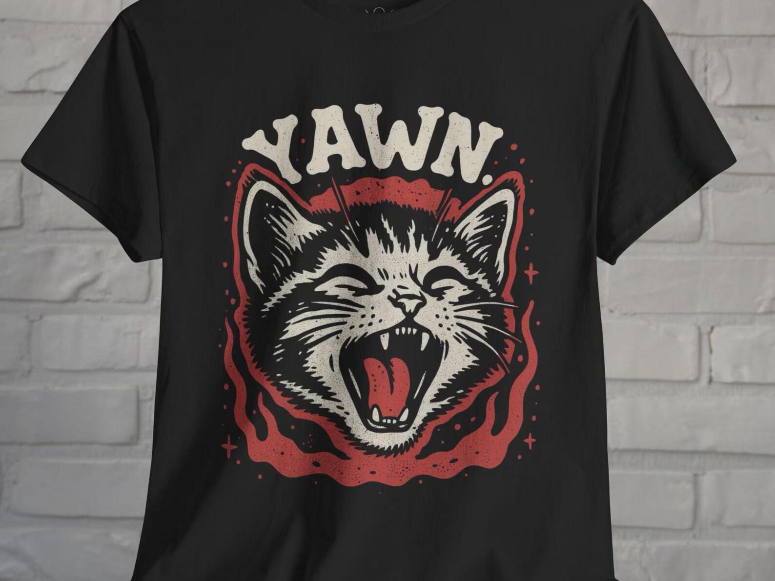 Yawn Cat T-shirt Funny Sarcastic Shirt Black Tee Grumpy Cat Shirt Punk Style Chill Cat Tee Lazy Mood Shirt Gift For Cat Lovers XL