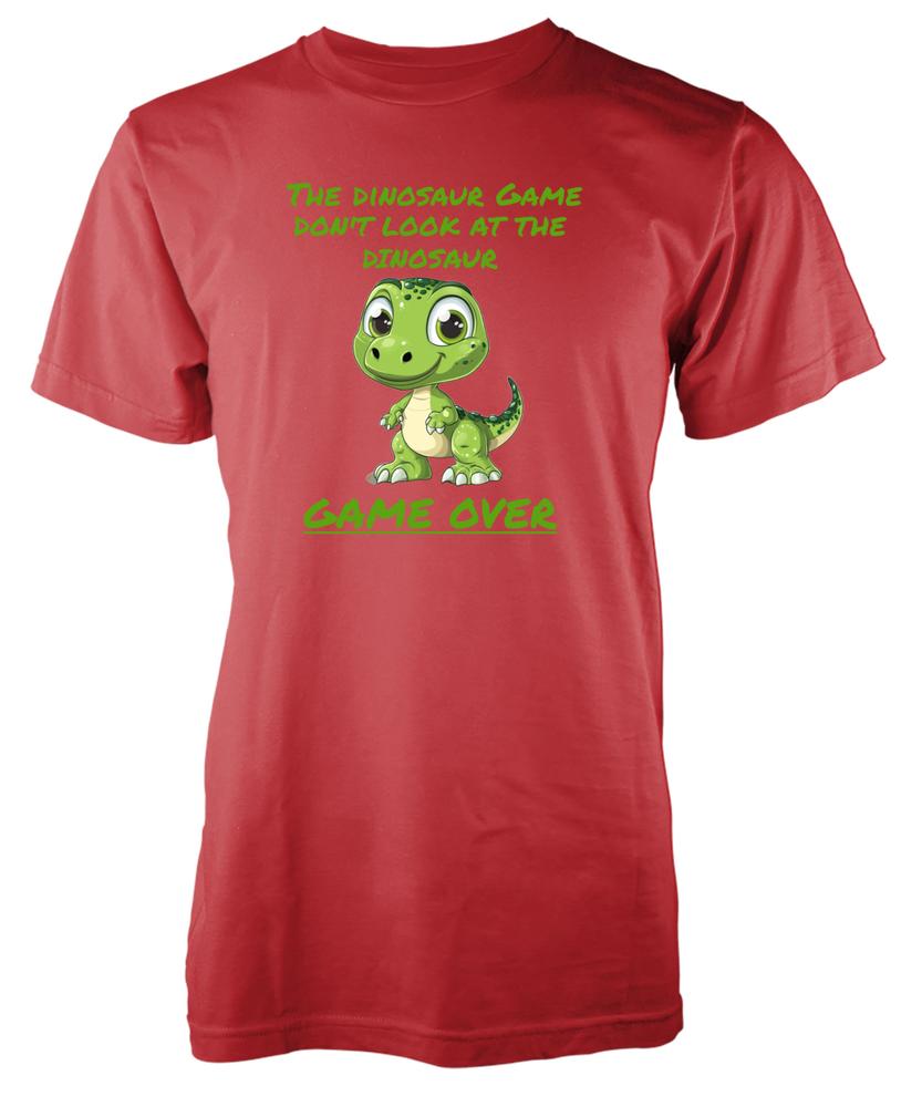 Dont Look At The Dinosaur Game Over Funny Novelty Gift Unique Adult TShirt S