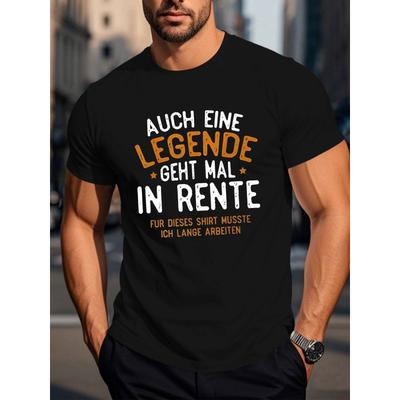 Men'S Funny German Retirement Quote T-Shirt | Lightweight 180gsm Loose Fit Tee with German Phrase Auch Eine Legende Geht Mal In Rente - Casual