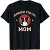 Border Collie Mom Dog Mother T-Shirt