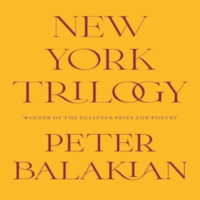 New York Trilogy by Peter Balakian Paperback Book 9780226843742