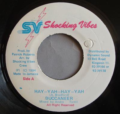 Płyta 7-calowa BUCCANEER - Hay-Yah-Hay-Yah NONE Shocking Vibes 1994 Jamajka Reggae, Ska & Dub Używana