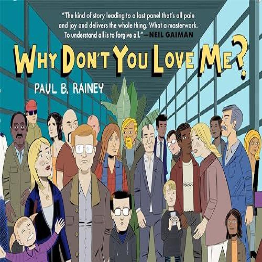 Why Dont You Love Me by Paul B. Rainey Paperback Book 9781770467576