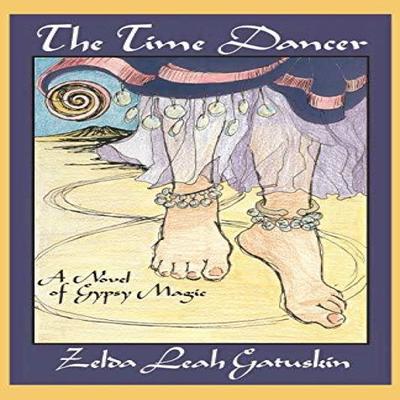 The Time Dancer by Zelda Leah Gatuskin Paperback Book 9780938513124
