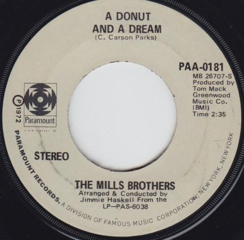 

7-дюймовая пластинка MILLS BROTHERS A Donut And A Dream PAA0181 Paramount Recor 1972 США Поп Б/у