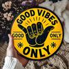Good Vibes Only" Vintage Round Aluminum Sign - Perfect for Home, Bar, Cafe & Garage Decor, Indoor/Outdoor Use