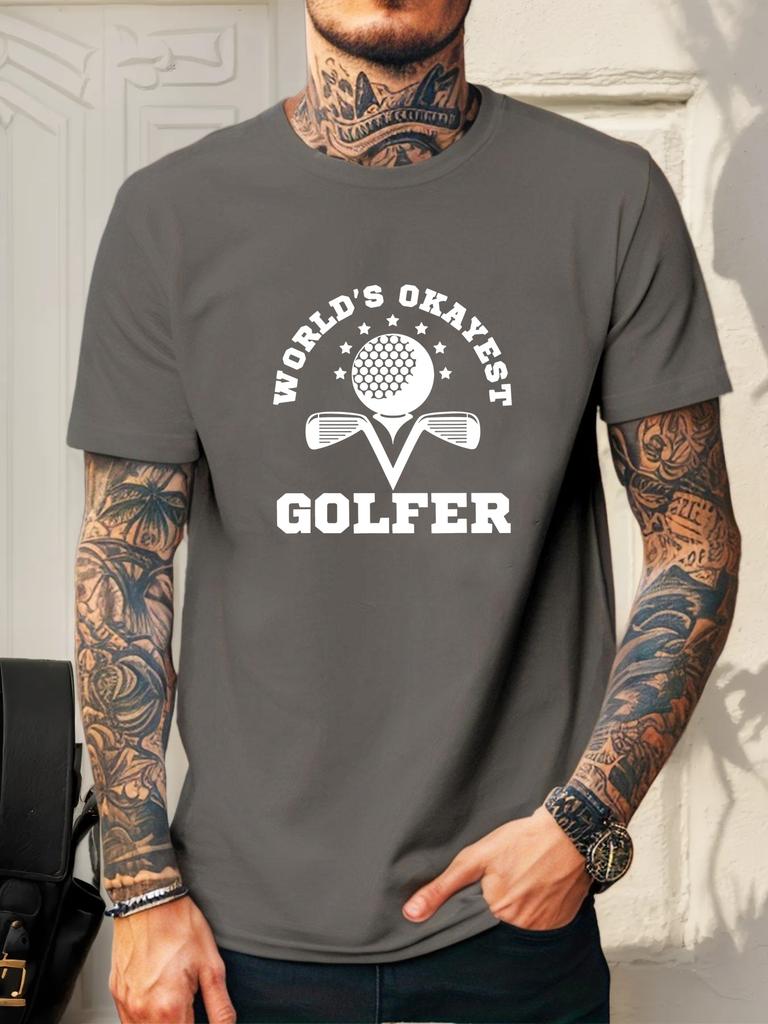 Unisexs Tee Worlds Okayest Golfer Golf Graphic Art Print Cotton Short Sleeve Male Casual Streetwear Outdoor Daily Basic Fashion Top