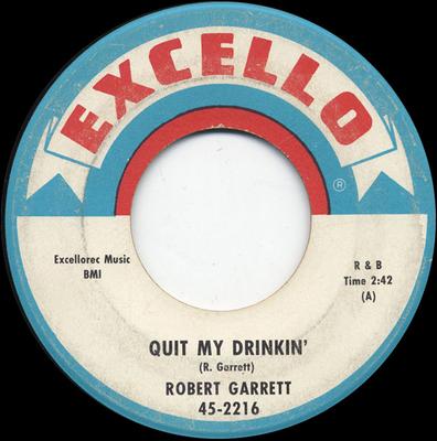 7inch Record ROBERT GARRETT - Quit My Drinkin' 452216 Excello 1962 US Blues Used