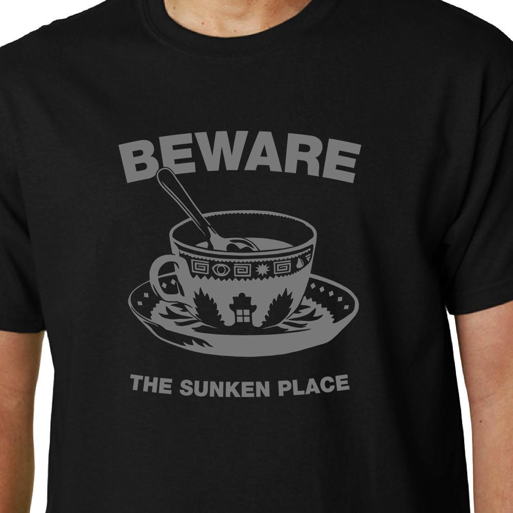 Beware The Sunken Place T-Shirt Get Out Peele Kaluuya Kanye Funny Saying Geek Tee