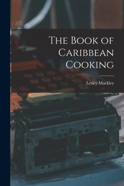 The The Book of Caribbean Cooking Book