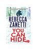 Buch You Can Hide: A Riveting New Thriller
