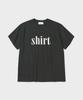 SHIRTER 17 Shirt T-Shirt (C/Black)