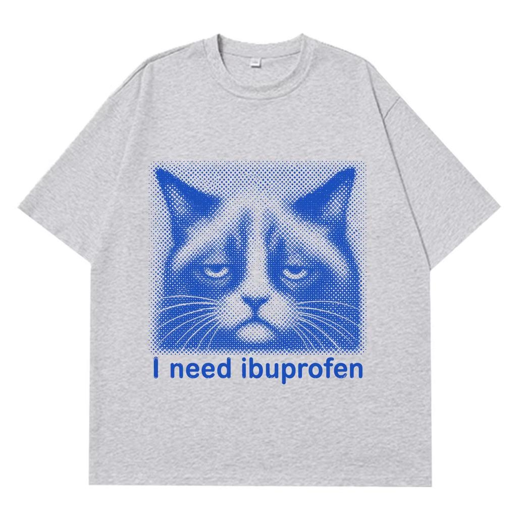 Summer Hot Sale I Need Ibuprofen Funny Cat Meme Tshirt Y2k Unisex Unisex Vintage Trendy Tshirt Short Sleeve Round Casual Clothing