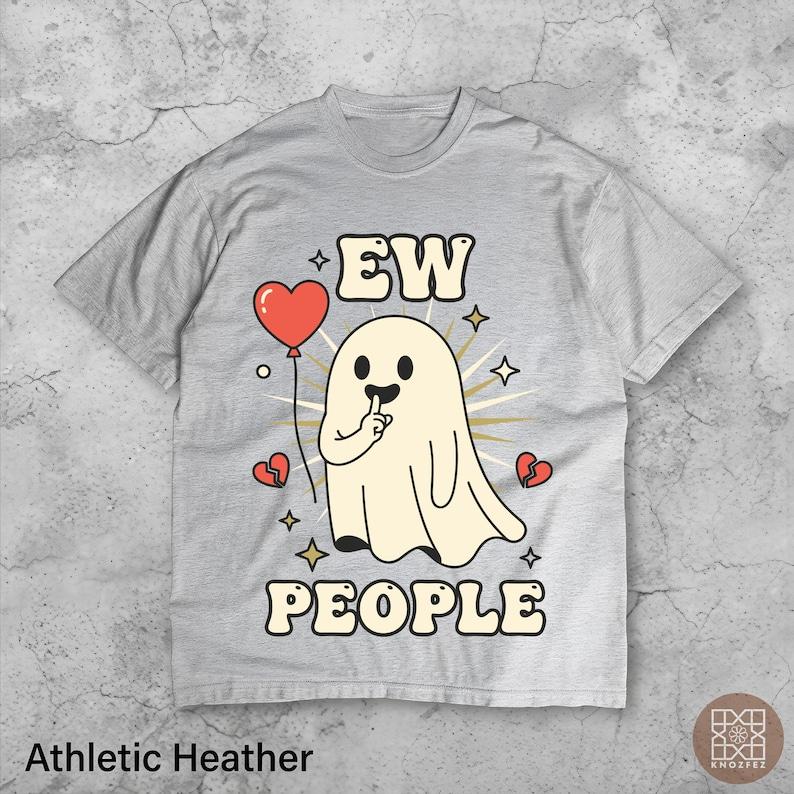 Ew People Ghost Shirt | Funny Retro Halloween Tee | Cute Introvert Ghost Sweatshirt | Vintage Aesthetic Spooky Graphic Hoodie 100