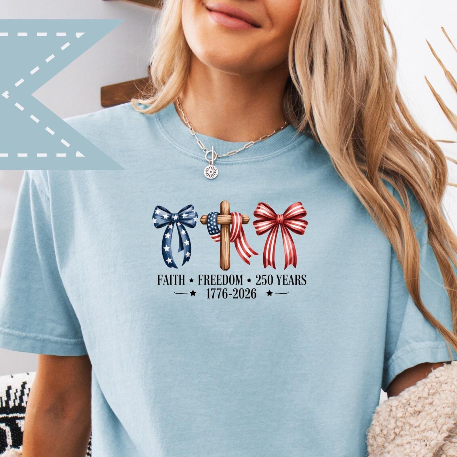 Faith Freedom 250 Years Patriotic Graphic Tee, Comfort Colors® Faith Shirt, Christian Mom Tee, 4th of July Celebration M