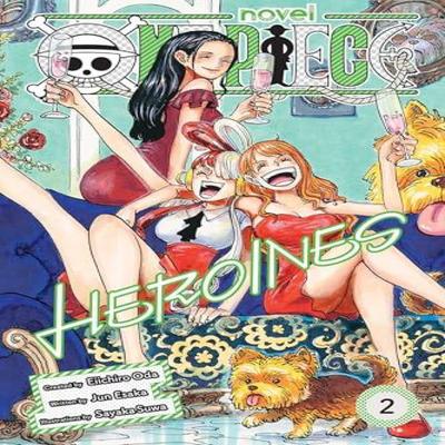 One Piece Heroines Vol. 2 by Jun Esaka Paperback Book 9781974755417