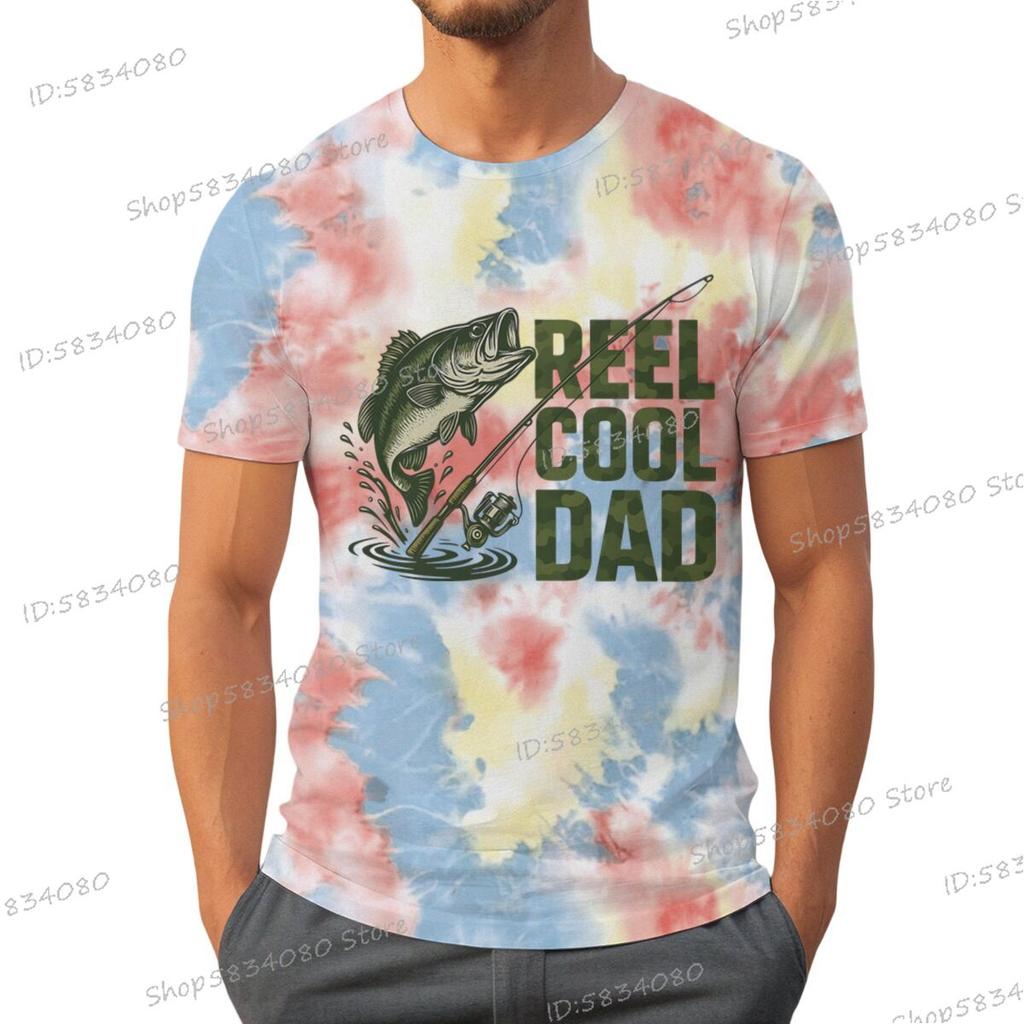 Reel Cool Dad Graphic T Shirts For Unisex Trendy Dad Design Summer Clothes Fishing Life Funny Shirts Unisex Fishing Lovers Tiedye Top