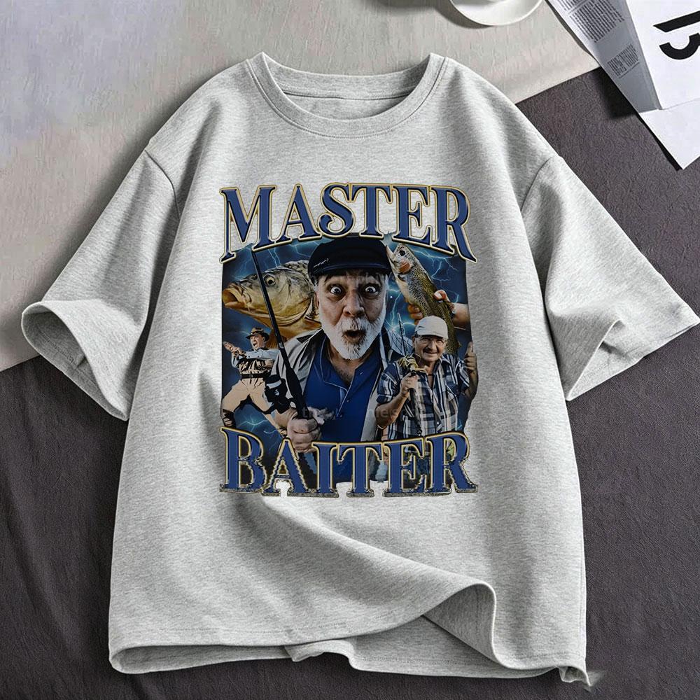 Master Baiter Funny Fishing Meme Graphic T Shirts Unisex Unisex Clothing Cotton Fashion Oversized Short Sleeve Tshirt Streetwear