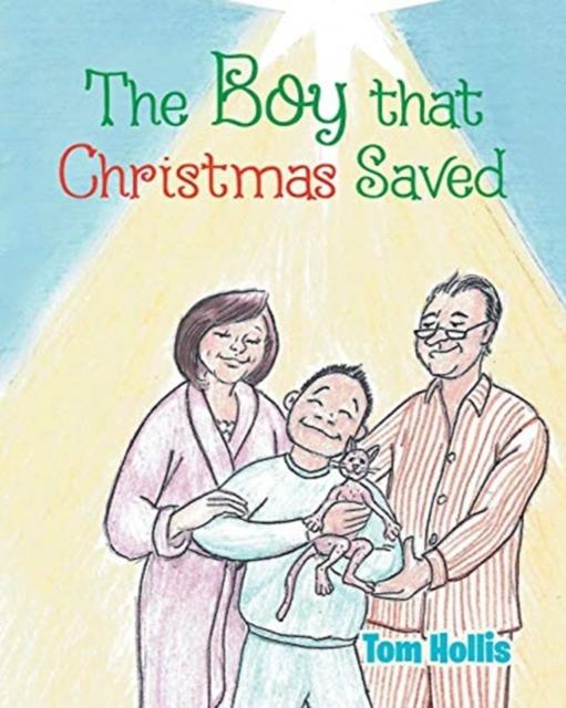Bok The Boy That Christmas Saved