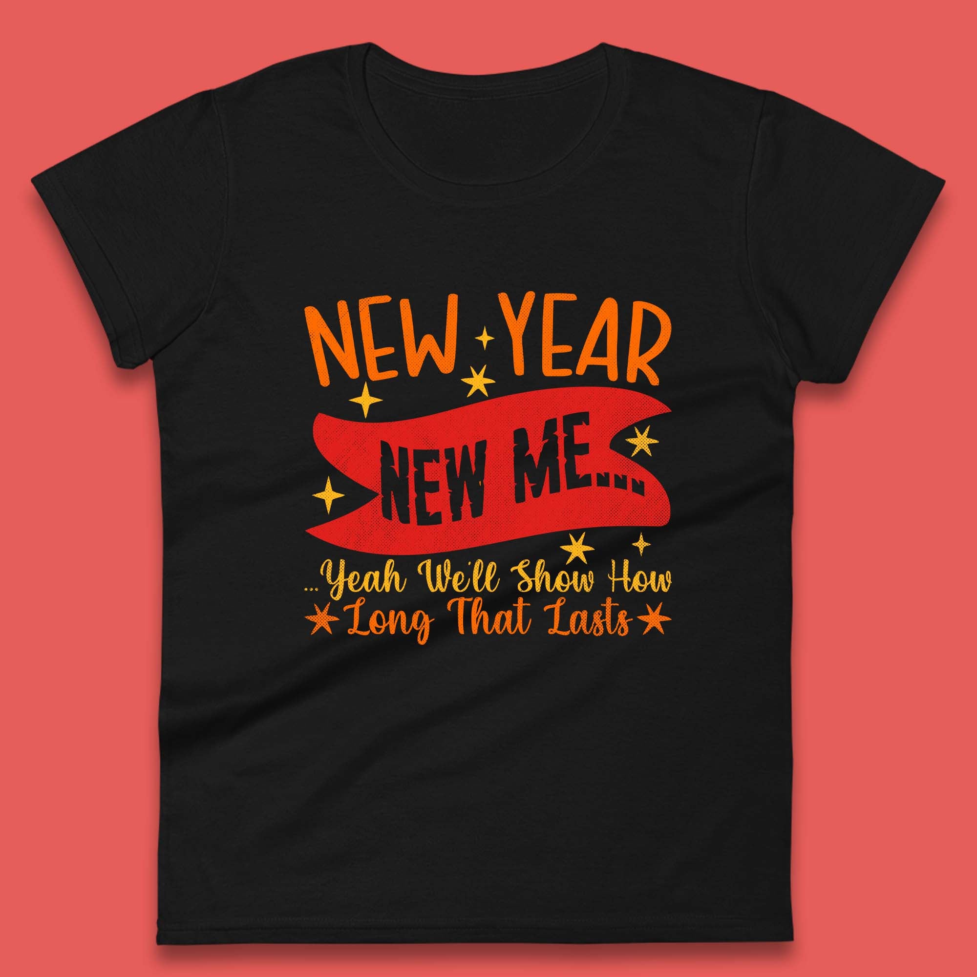 

New Year New Me Womens T-Shirt Mens Tops Tees Unisex XL