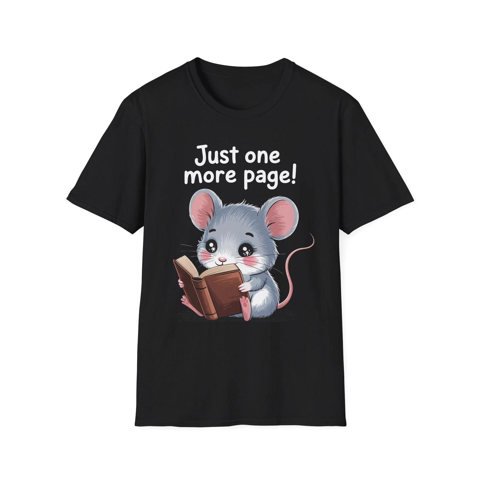 Just One More Page Book Lover Cute Mouse Bookish Reader Reading Gift T Shirt S