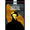 An Analysis of Soren Kierkegaard: Fear and Trembling