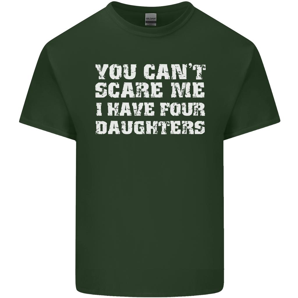 You Cant Scare Four Daughters Fathers Day Unisexs Light Cotton TShirt