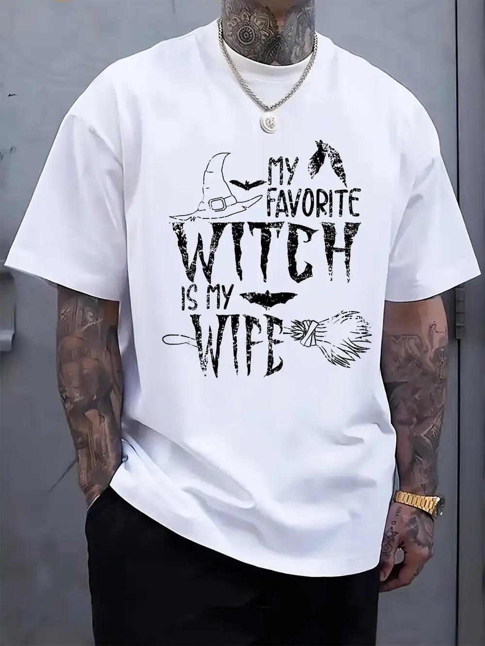 Casual Crew Neck T-shirt with My Favorite Witch is My Wife Graphic Print - Short Sleeve M