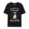 Anatomy Of A French Bulldog Bulldog Tshirt For Unisex Dog Lover Tshirt Premium Cotton Top Tees Fast Ship