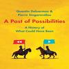 A Past of Possibilities by Pierre Singaravelou Hardback Book 9780300227543