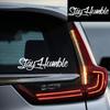 STAY HUMBLE Motorcycle Stickers Self-adhesive Vinyl Decals for Motorbike Fuel Tank Helmet Letter Decoration Accessories