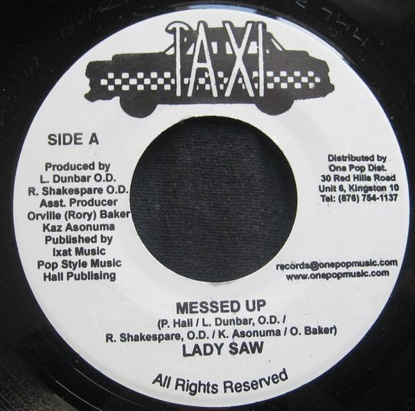 

7inch Record LADY SAW - Messed Up NONE Taxi 2004 Jamaica Reggae, Ska & Dub Used