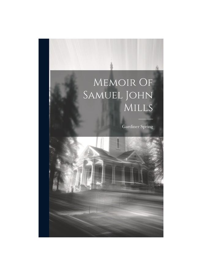 Libro Memoir Of Samuel John Mills