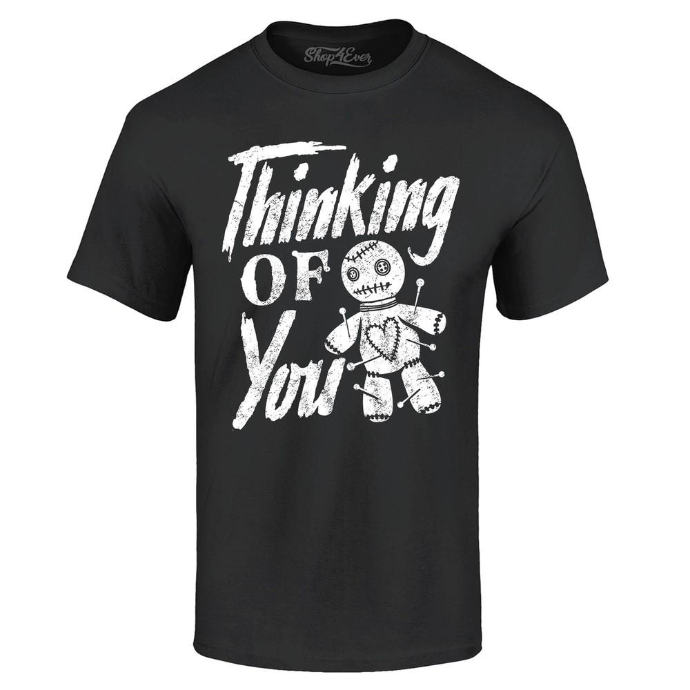 

Thinking of You Voodoo Doll T-shirt Halloween Shirts S