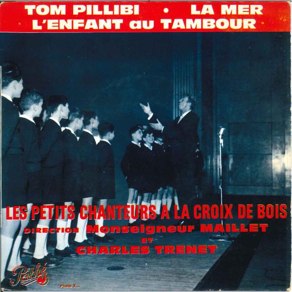 

7inch Record LES PETITS CHANTEURS A LA CROIX DE Tom Pillibi 45EG528 PATHE France CountryFolk Used