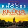 A Killing of Angels by Kate Rhodes Paperback Book 9781444738803