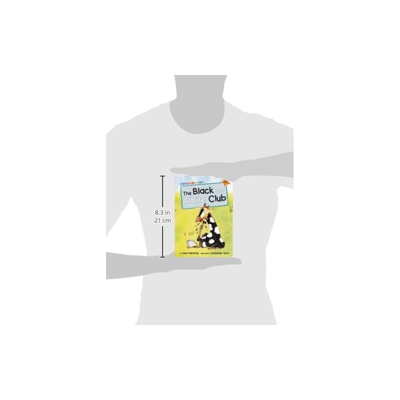 The Black and White Club (Early Reader) Black and White Club Early Reader