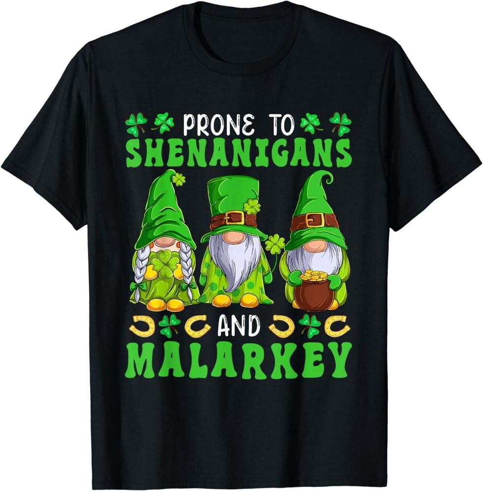 Prone To Shenanigans And Malarkey St.  s Three T-Shirt Unisex T-Shirt S
