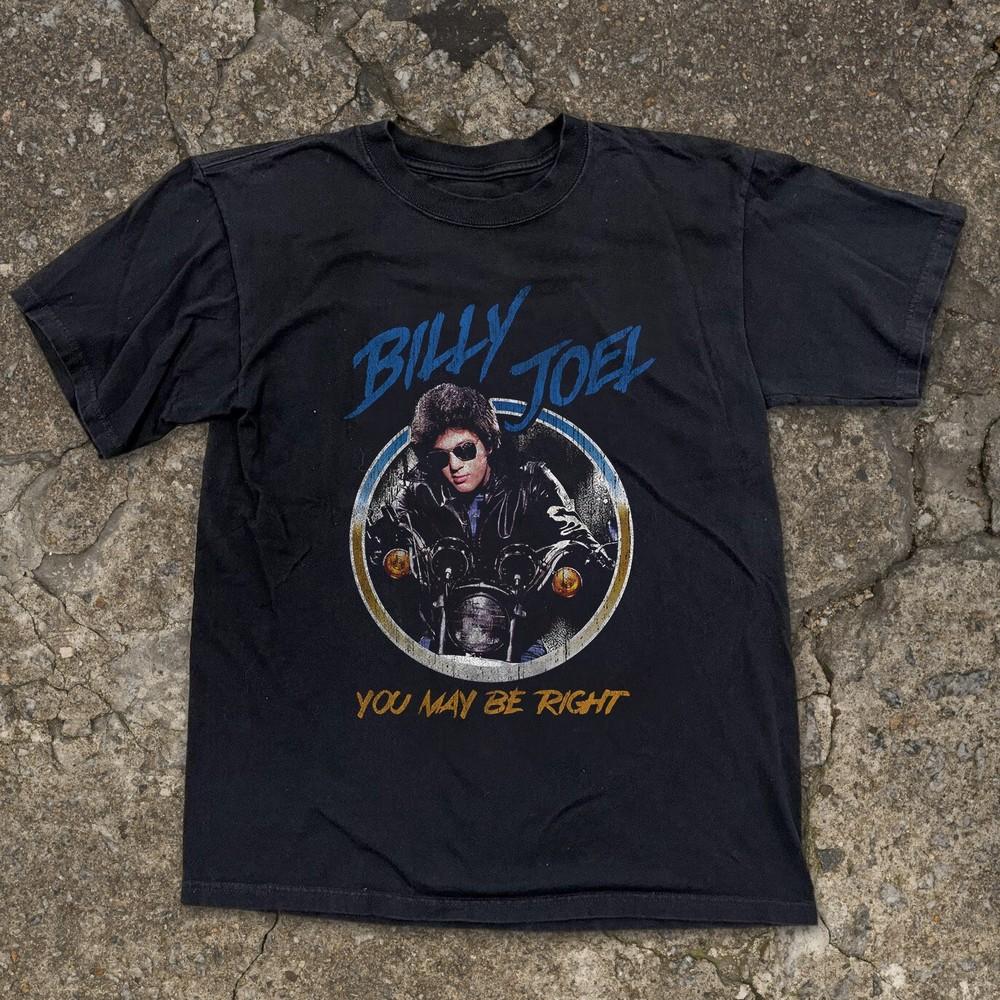 Billy Joel You May Be Right Motorcycle Unisex Black T-shirt Size S-5XL Unisex T-Shirt L