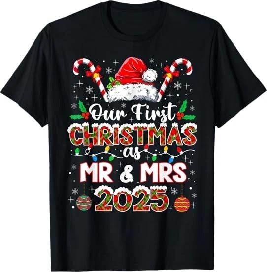 Men s and Women s T-shirts LIMITED Our First Christmas As Mr & Mrs 2025 Newlywed Holiday Xmas T-Shirt S-3XL XL