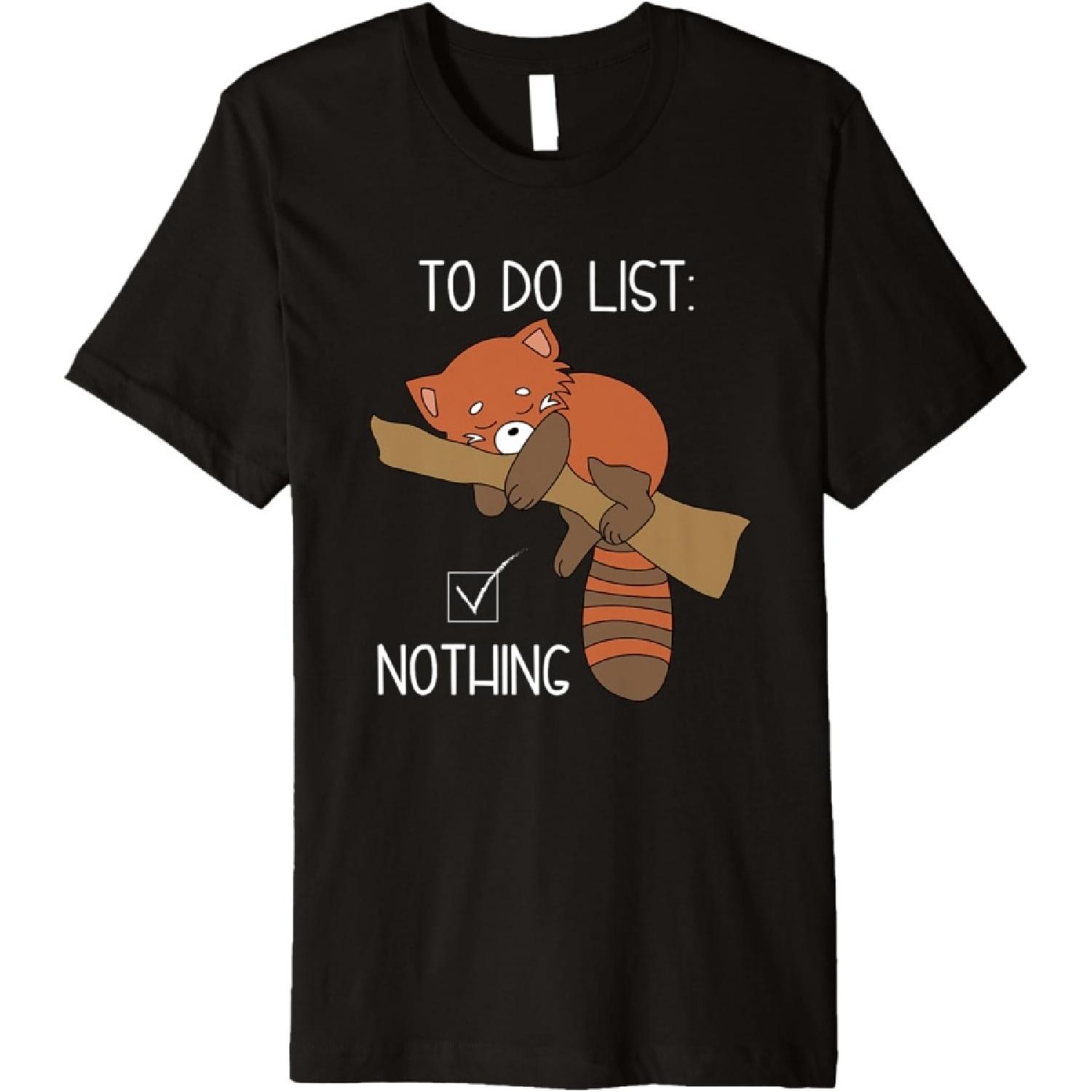 Sleeping Red Panda - Funny To Do List Nothing T-Shirt Premium T-Shirt S