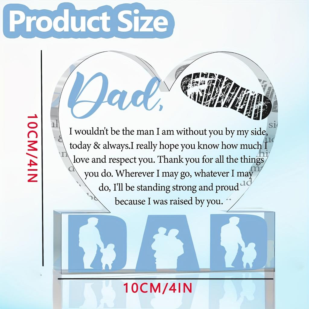 Tydlig Akryl Skrivbordsdekor Skylt för Fars Dag, Bröllop eller Födelsedag - 'Pappa, jag skulle inte vara den man jag är utan dig vid min sida' - Hjärtformad